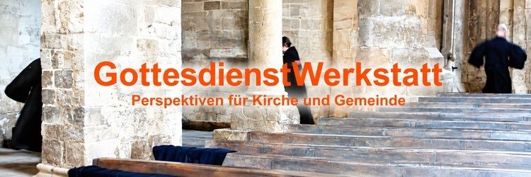 GottesdienstWerkstatt _quer_neu